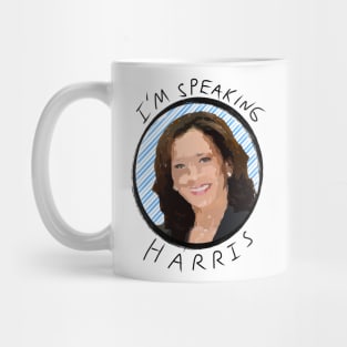 I’m Speaking Mug